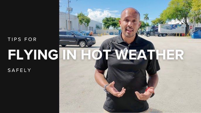 Is It Ok to Fly a Drone in Hot Weather